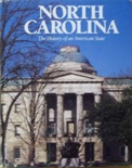 North Carolina, The History of an American State
